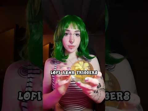 Lofi ASMR Triggers
