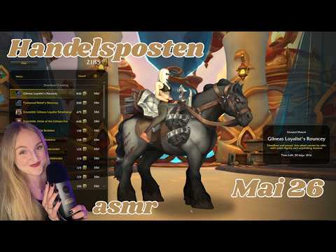 Handelsposten Mai 2026 / World of Warcraft Shoppingtour / ASMR Reliya