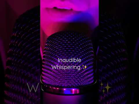 ASMR - Inaudible Whispering ✨ (Mouth Sounds, White Noise, Ear to Ear) #asmr #mouthsounds #shorts