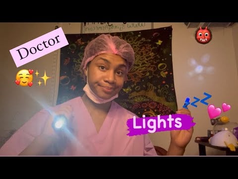ASMR - DOCTOR with LIGHTS