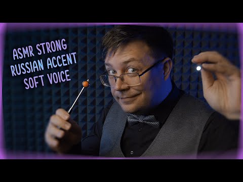 Strong Russian accent ASMR Doctor! - Soft spoken
