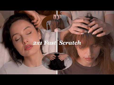 ASMR FAST SCALP SCRATCHING - TWO IN ONE - No talking hair sounds