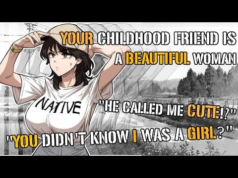 【ASMR ROLEPLAY】Finding out your Tomboy Childhood Friend Is a Beautiful Woman [F4M] [Wholesome]