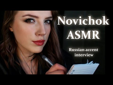 Failed mission interview ASMR | Novichok 🧪ASMR | heavy Russian accent soft spoken