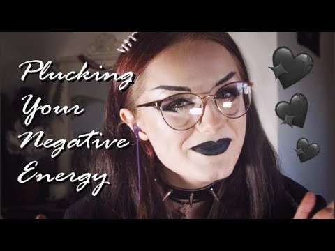 ASMR Plucking Away Your Negative Energy 💖😊