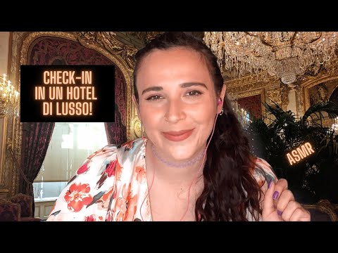 💻ASMR ITA💻 Check-in in un Hotel di lusso! - Roleplay - Soft Spoken