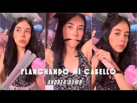 Planchando mi cabello 💓🎀 | Susurros relajantes | ASMR sin intención | Andrea ASMR 🦋