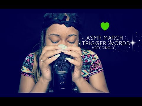 ASMR March Trigger Words (Nail Tapping, Tongue Clicking, Camera Tapping)