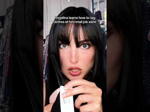 Angelina learns how to tag clothes at her retail job #asmr