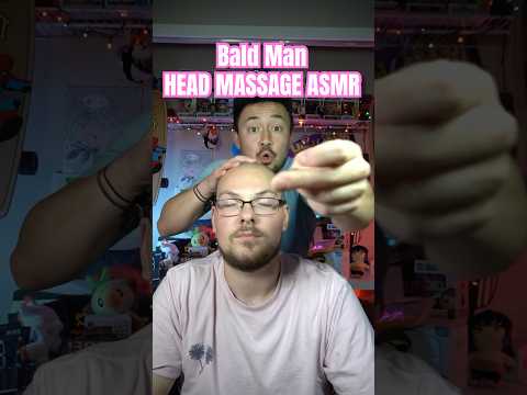 Giving a Bald Man an ASMR Head Massage @JitterSMR