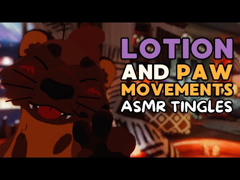 [Furry ASMR] Putting You to Sleep with Lotion Sounds and Paw Movements! 🐾 | VR Tingles