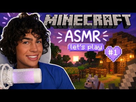 Minecraft ASMR Let's Play #1