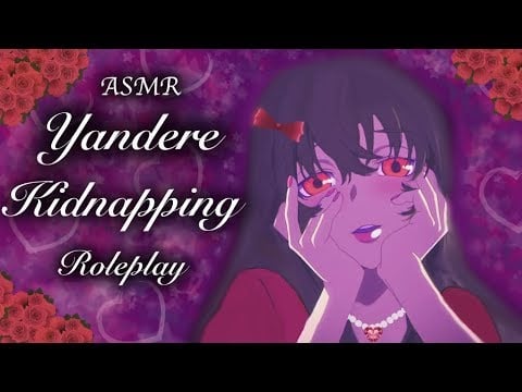 [ASMR] Yandere Kidnapping pt.3 (Amelia)