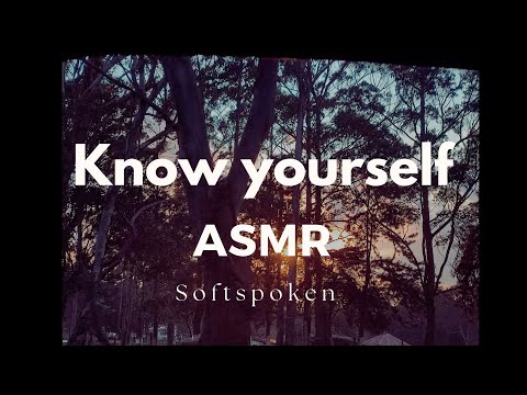 Know yourself - ASMR Psicológico #asmr #selfknowledge