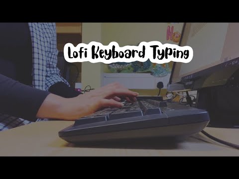 ASMR - Relaxing Typing Sounds (Lofi)