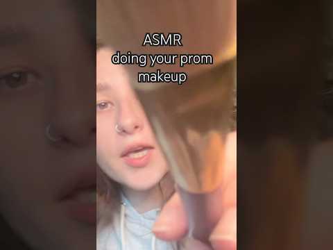 #asmrshorts doing your prom makeup!