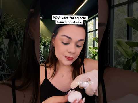 POV: você foi colocar brinco no stúdio #asmr #shorts #asmrsounds