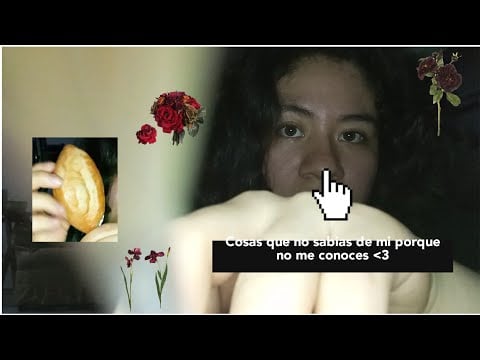 ASMR • Contando cosas sobre mi y un bolillo 🥖🌝