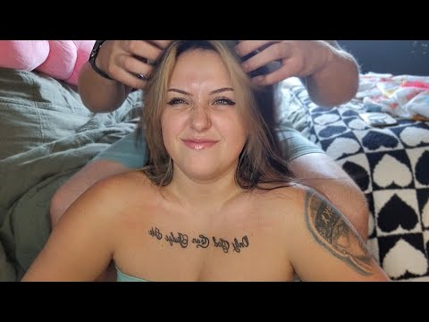 ASMR- Scalp & Skin Scratching! On Me & My Bf!