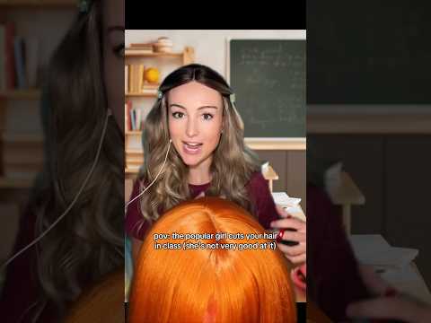 the popular cuts your hair in class part 1 - asmr haircut roleplay #asmr #asmrroleplay #hairasmr