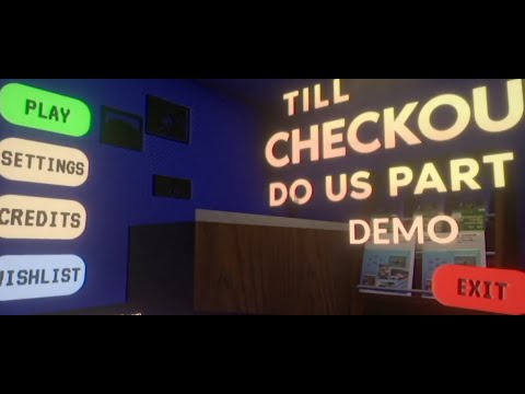 Till Checkout Do Us Part I Demo