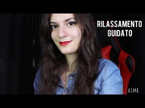 RILASSAMENTO GUIDATO per rilassarti. |Motivazione, Pioggia| ASMR Italiano