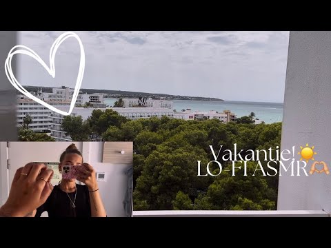LO-FI ASMR🤍| Vakantie roomtour☀️| Fluisteren & zacht praten🌊✈️