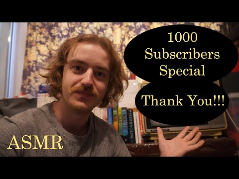 ASMR 1K Subscribers Special, Trigger requests and my goofy ahh ahh brain.