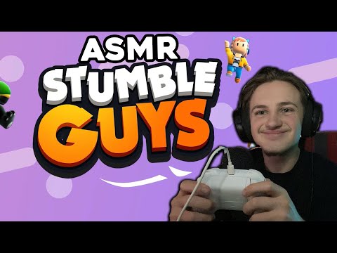 ASMR GAMING - Stumble Guys en légende