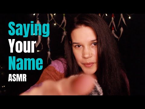 whispering your name // asmr name triggers