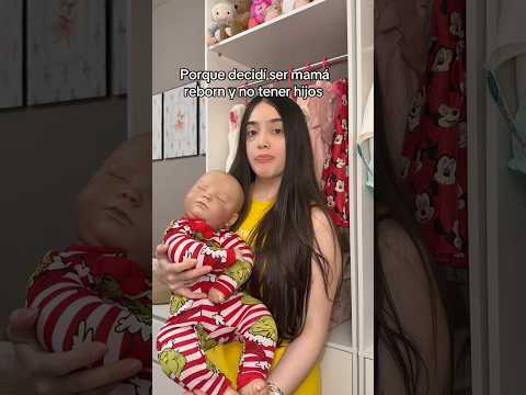 PORQUE DECIDÍ SER MAMÁ REBORN Y NO TENER HIJOS