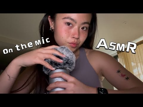 ASMR ON THE MIC!