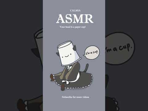୨୧✿ ASMR ✿୨୧ Your head is a PAPER CUP!｜no talking｜scratching sound #shorts #asmr