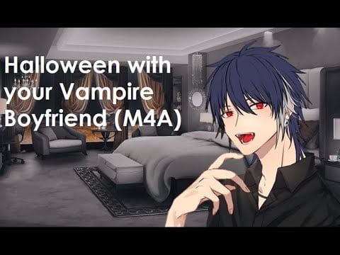Spending Halloween with your Vampire boyfriend (M4A) [human listener] [halloween]