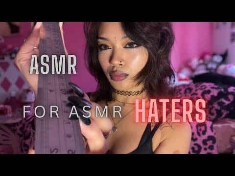 ASMR For ASMR Haters (Let Me Change Your Mind) 