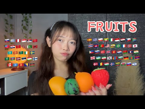 ASMR Fruits Name in 70 Different Languages Part2 (2 hours for sleep)