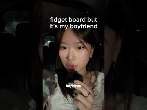 fidget board but it’s my bf #asmr