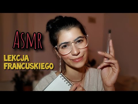 ASMR po polsku LEKCJA FRANCUSKIEGO roleplay