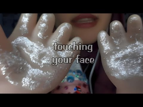 ASMR - Face Touching with Tingly Trigger Words (wet mouth sounds very tingly, personal attention)