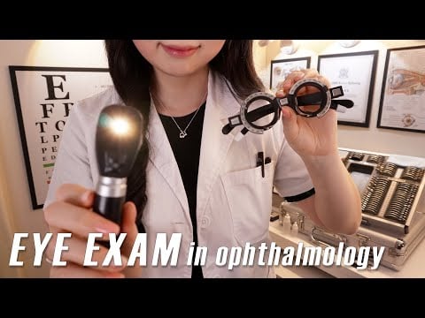 ASMR Eye Exam in ophthalmology👀