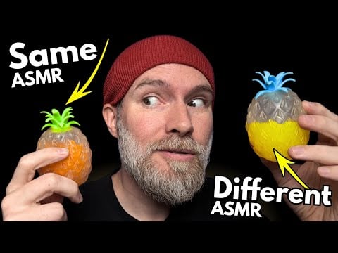 These ASMR Triggers are the Same AND Different 🍍