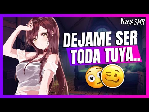 ASMR - Tu AMIGA con DERECHOS ya NO QUIERE JUGAR 💋 (Susurros + Tensión Romántica) -Roleplay - NayASMR