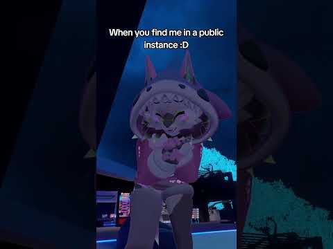 when you find me in a public instance :D