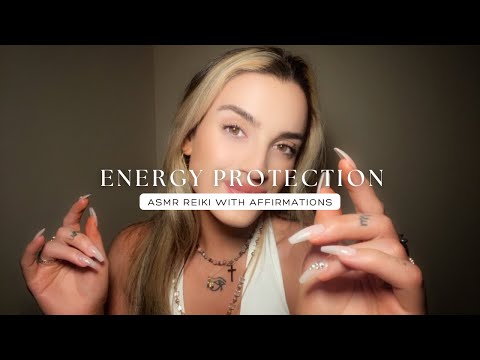 Reiki ASMR to Protect Your Energy I Evil Eye Protection, Energy Vampires, Negative Energy Protection