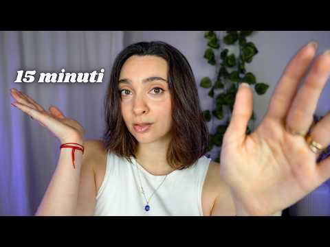 ASMR SE HAI SOLO 15 MINUTI PER DORMIRE
