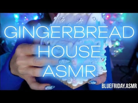 Gingerbread House ASMR🩵(No Music)