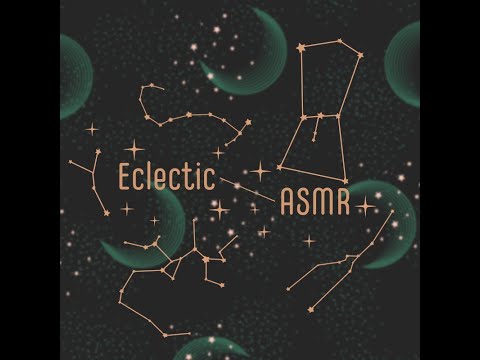Eclectic ASMR | New Channel Trailer!