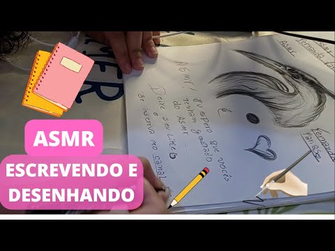 ASMR- ESCREVENDO E DESENHANDO E SUSSURROS/ASMR DOS INSCRITOS  DE AGOSTO