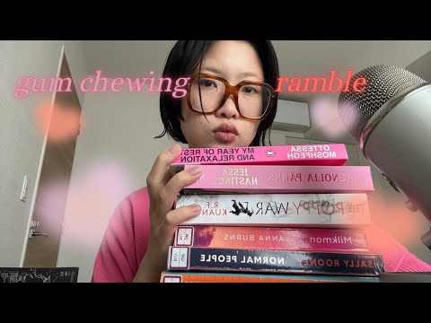 ASMR gum chewing ramble