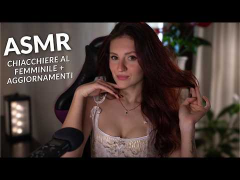 ASMR RUBRICA: Chiacchiere al Femminile 🎀 + Life Update 🩷